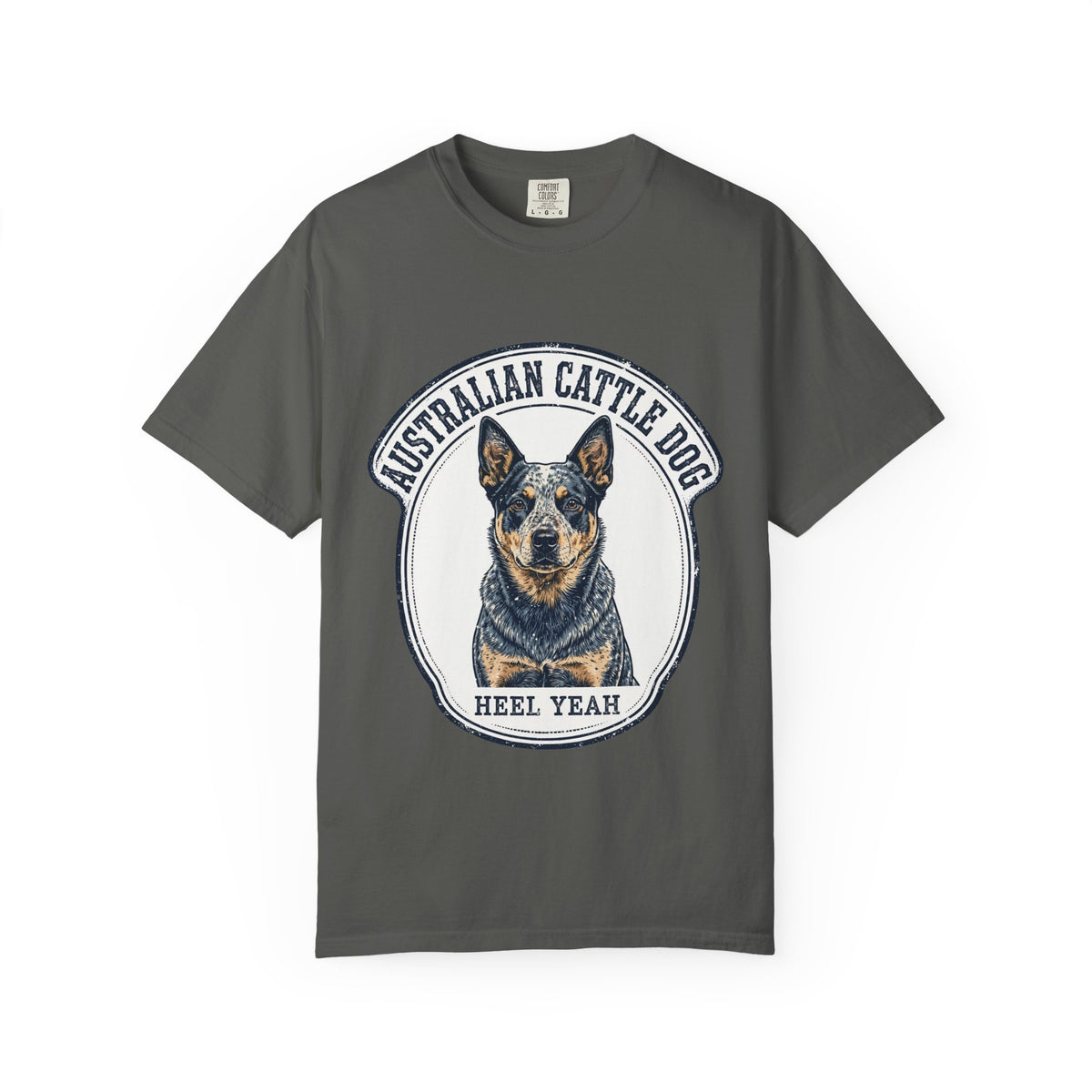 Australian Cattle Dog Heel Yeah Tee