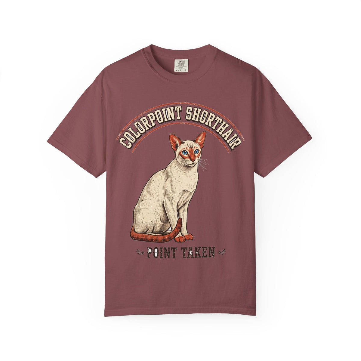 Colorpoint Shorthair Point Taken Tee