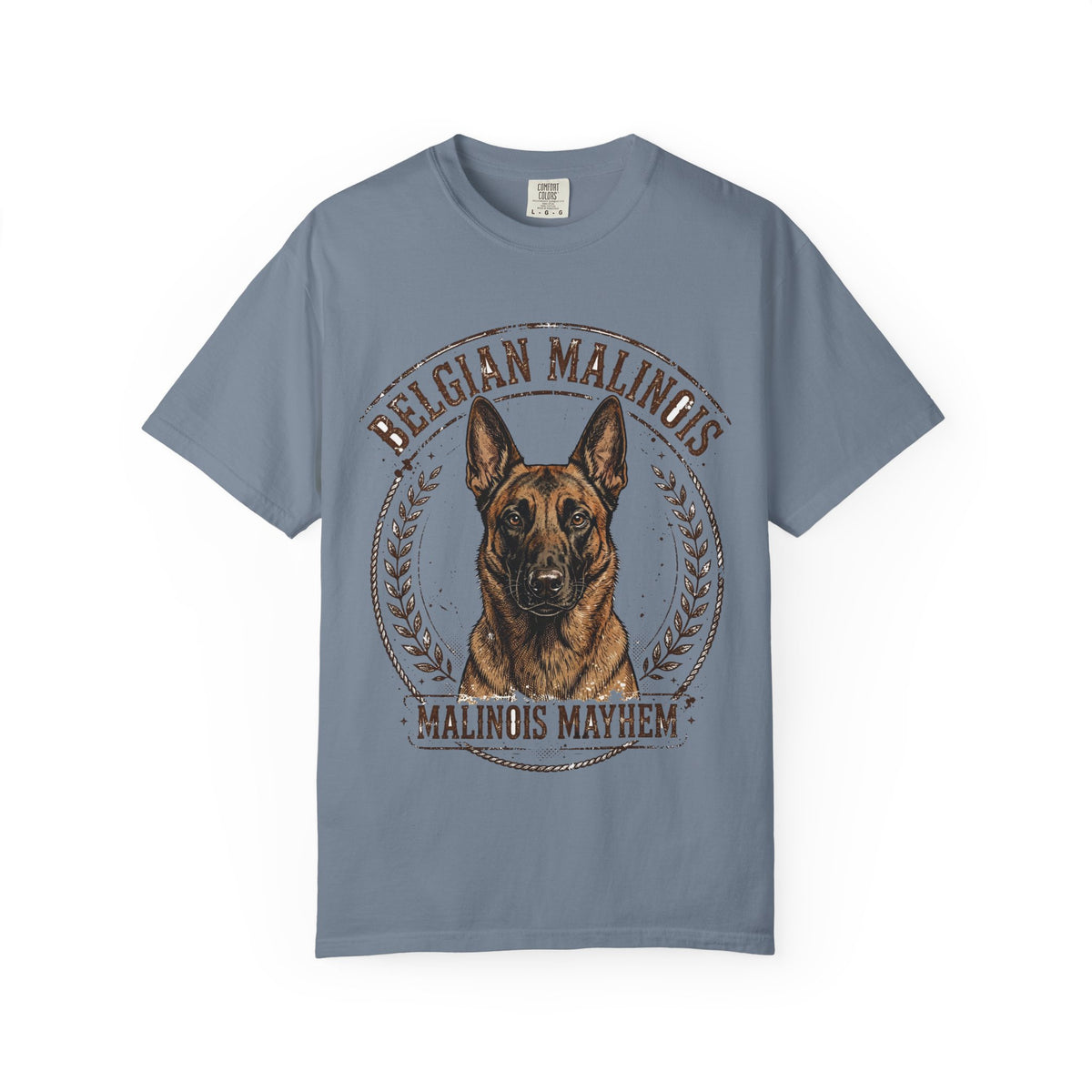 Belgian Malinois Malinois Mayhem Tee