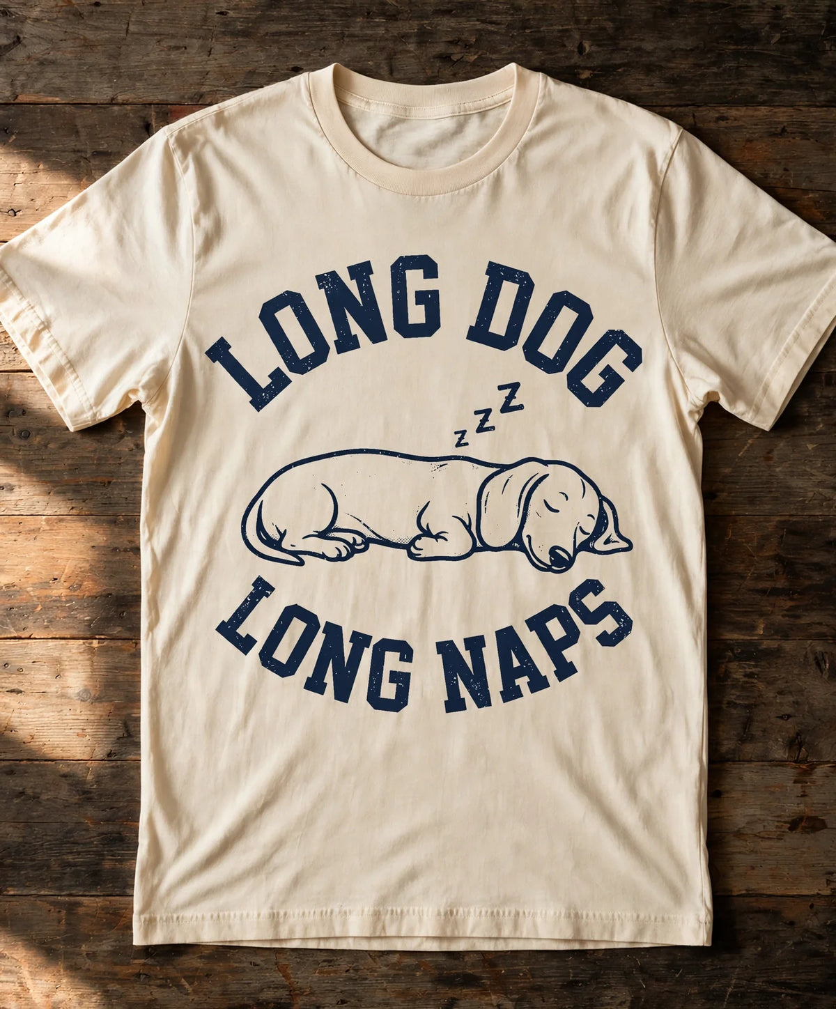 Dachshund Long Dog, Long Naps Tee