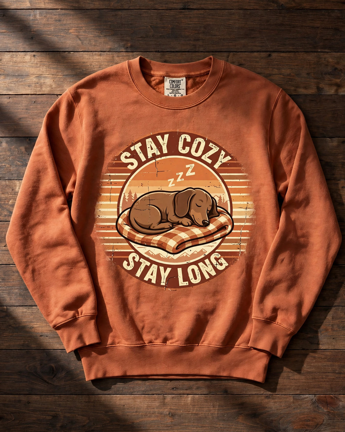Dachshund Stay Cozy Stay Long Sweatshirt